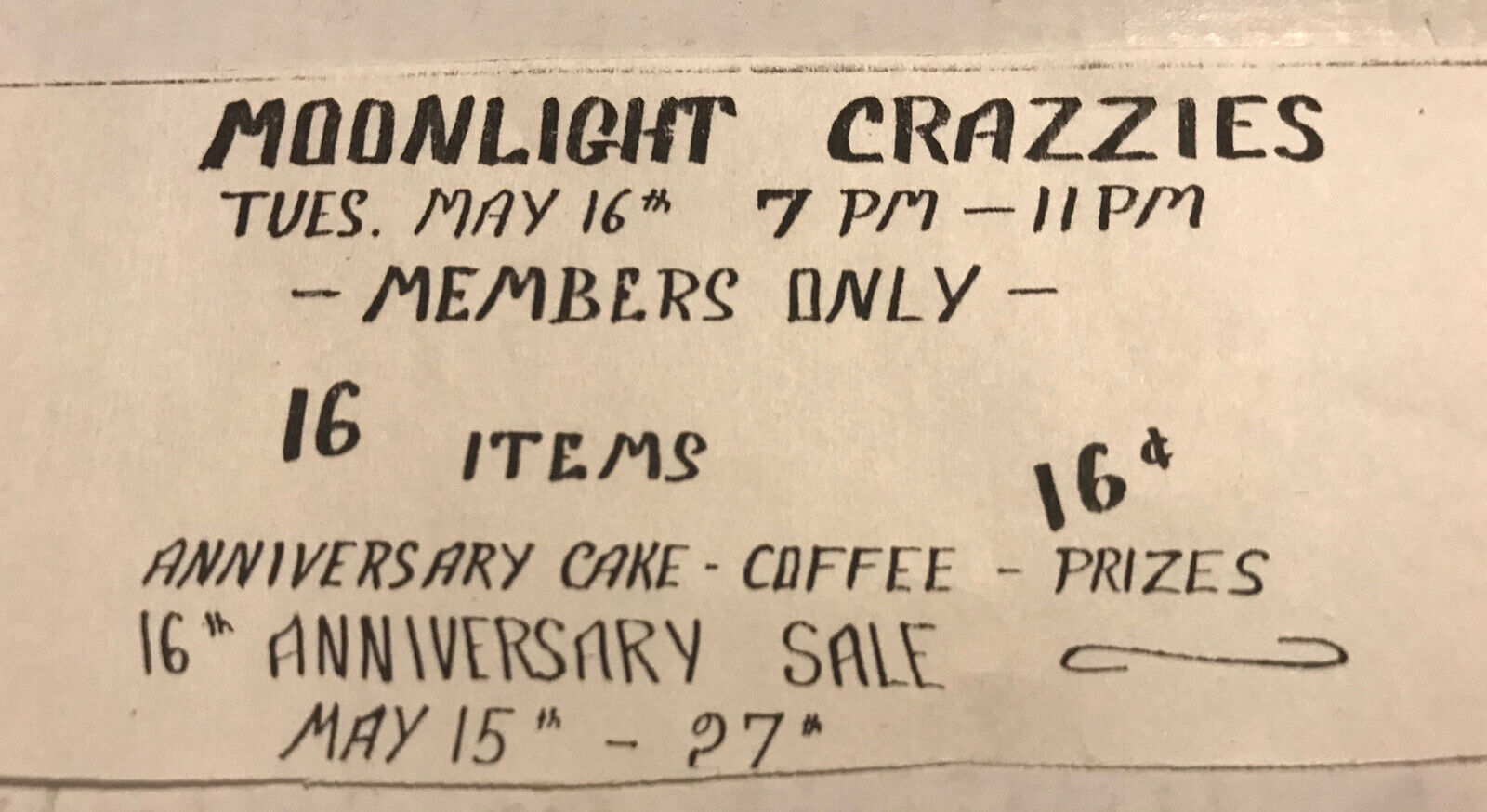 Moonlight Crazzies Ticket 16th Anniversary Sale Members Only 16 Items 16 Cents.